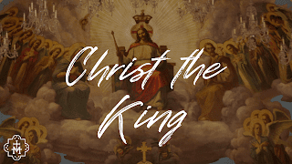 Christ the King: Evangelization, you can do it!