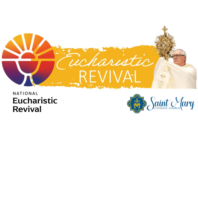 Eucharistic Revival Events